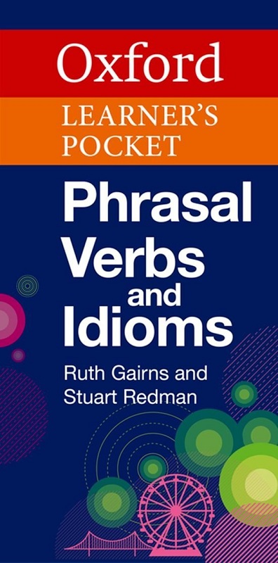 牛津袖珍英语动词短语 英文原版 Oxford Learners Pocket