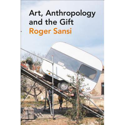 预订 art, anthropology and the gift