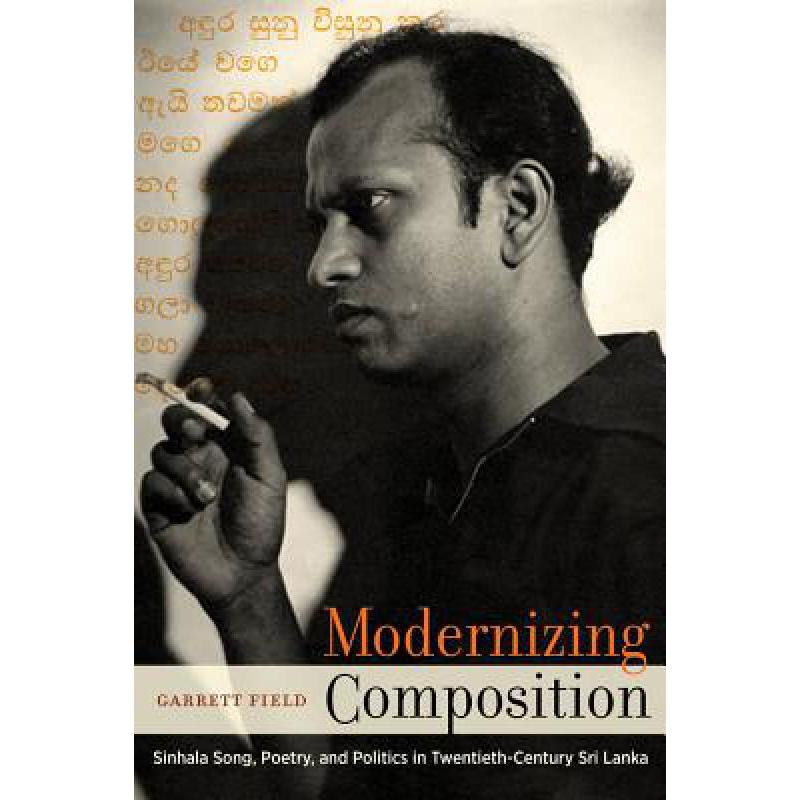 预订 modernizing composition: sinhala song, poetr.
