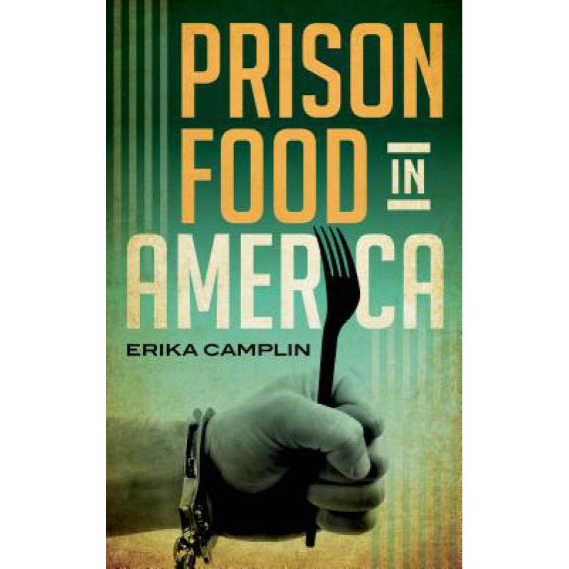 预订 Prison Food in America