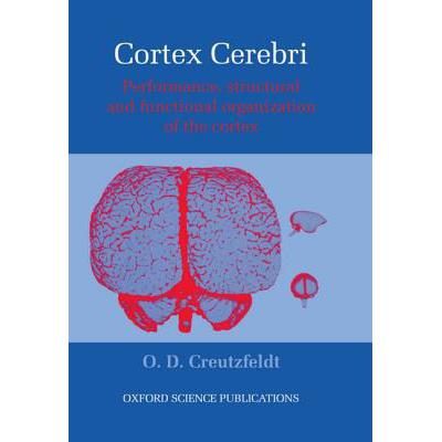 预订 cortex cerebri: performance, structural and .