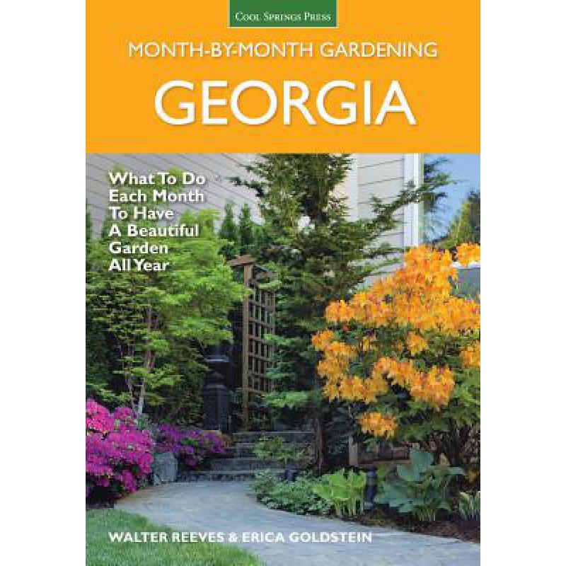 预订 Georgia Month by Month Gardening: What to Do...