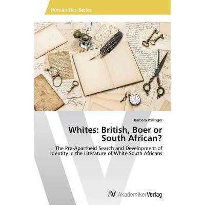 预订 whites british boer or south african?