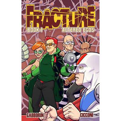 预订 Fracture Volume 1: Altered Egos