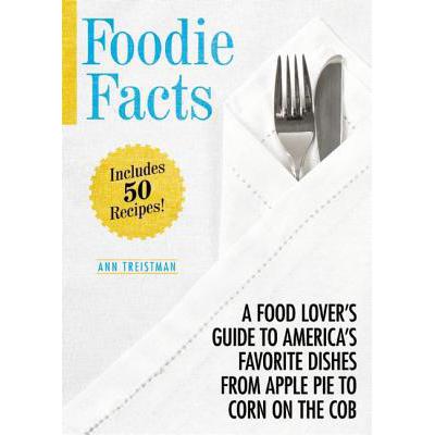 预订 foodie facts: a food lovers guide to americ.