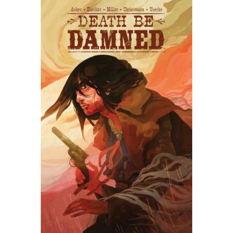 预订 Death Be Damned