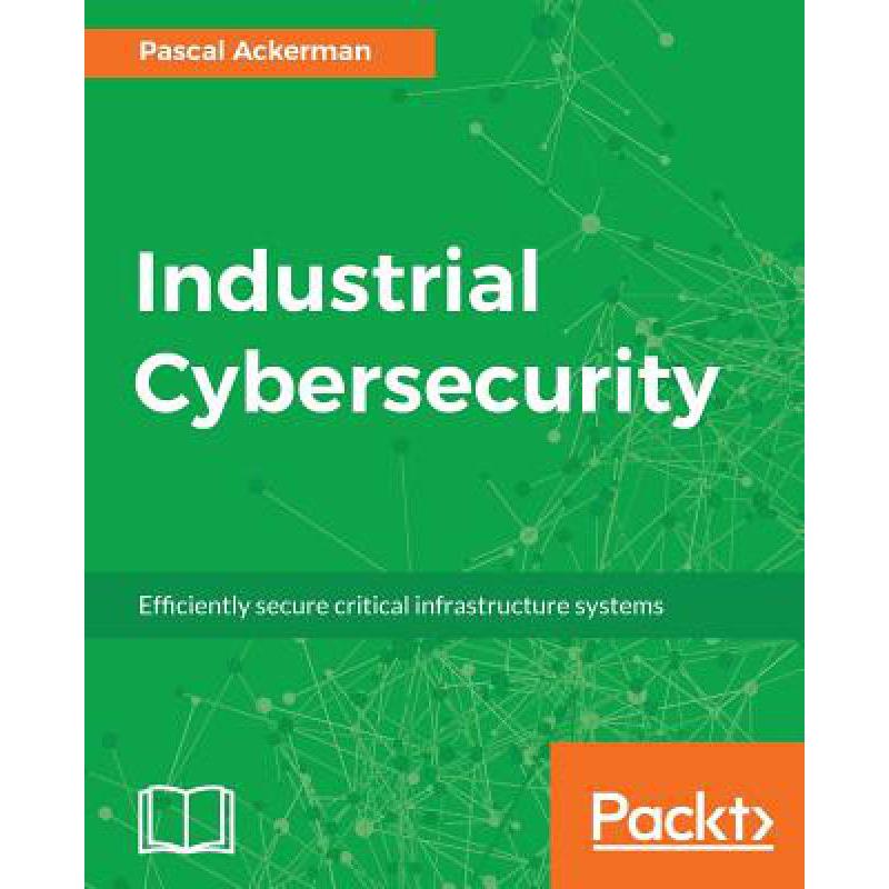 secur,securly 预订 industrial cybersecurity : efficiently secur.