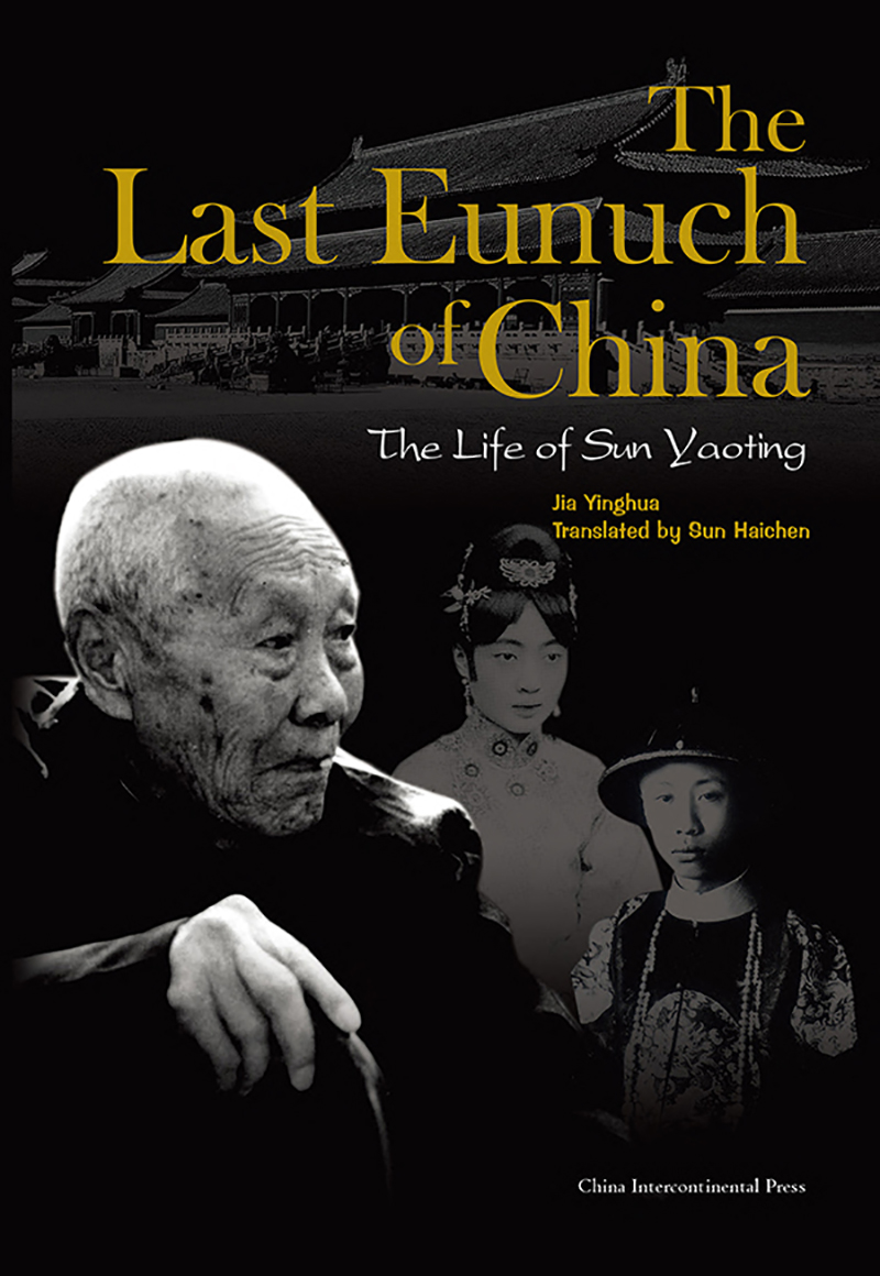 The Last Eunuch of China