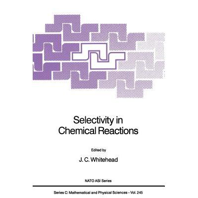 预订 Selectivity in Chemical Reactions