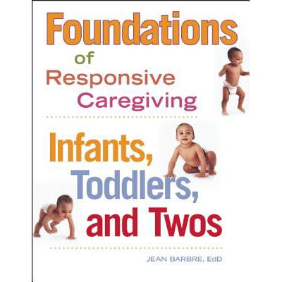 预订 Foundations of Responsive Caregiving: Infant...