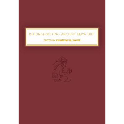预订 Reconstructing Ancient Maya Diet