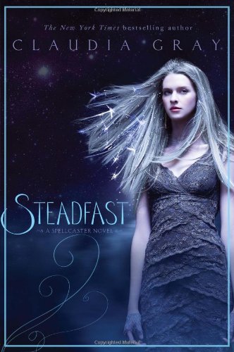 Steadfast: A Spellcaster Novel (Book 2)