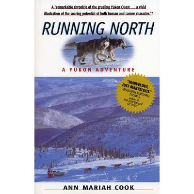 预订 Running North: A Yukon Adventure