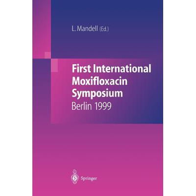 预订 First International Moxifloxacin Symposium: ...