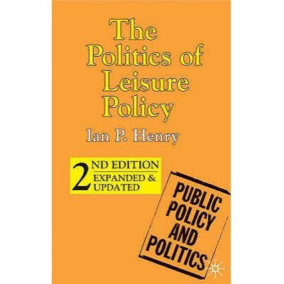 预订 The Politics of Leisure Policy