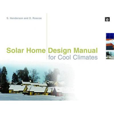 预订 Solar Home Design Manual for Cool Climates