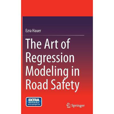 预订 The Art of Regression Modeling in Road Safety