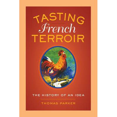 预订 Tasting French Terroir, Volume 54: The Histo...