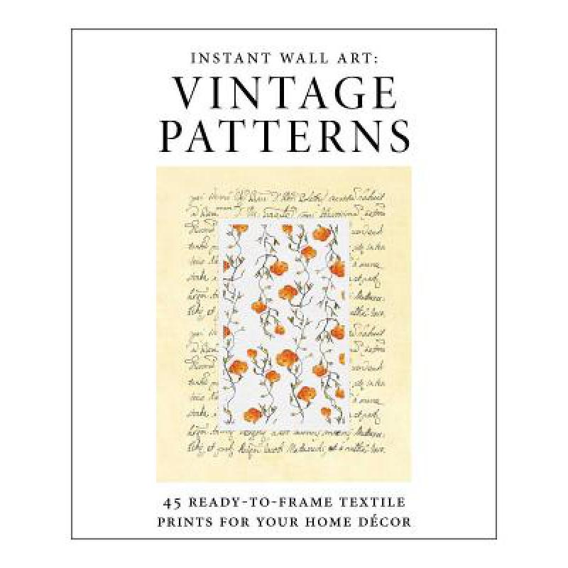 预订 Instant Wall Art - Vintage Patterns: 45 Read...