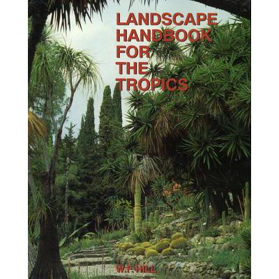 预订 Landscape Handbook for the Tropics New Ed.