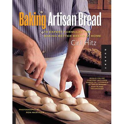 预订 Baking Artisan Bread: 10 Expert Formulas for Baking Better Bread at Home