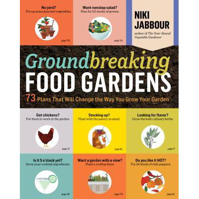 预订 Groundbreaking Food Gardens: 73 Plans That W...