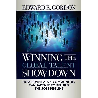 预订 winning the global talent showdown: how busi.