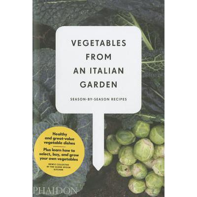 预订 Vegetables from an Italian Garden: Season-By...