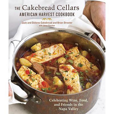预订 The Cakebread Cellars American Harvest Cookb...