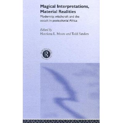 预订 Magical Interpretations, Material Realities ...