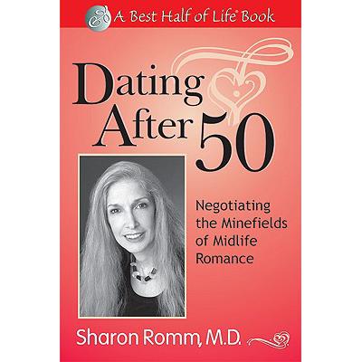 预订 Dating After 50: Negotiating the Minefields ...