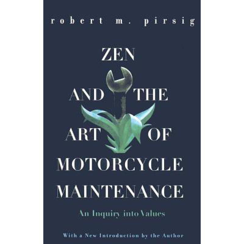 预订 Zen and the Art of Motorcycle Maintenance: A...