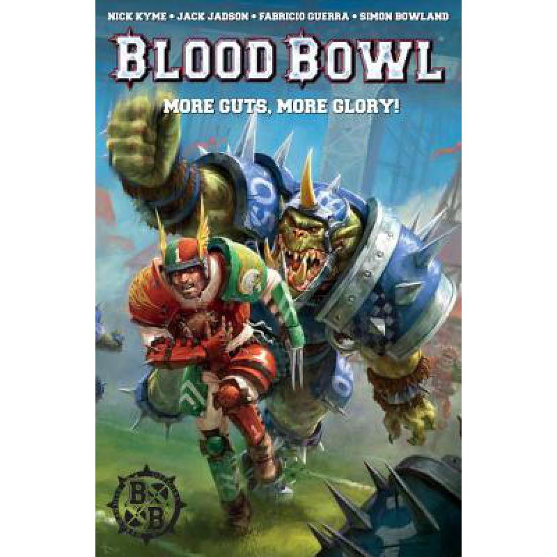 预订 Warhammer: Blood Bowl: More Guts, More Glory!