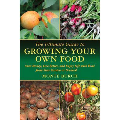预订 The Ultimate Guide to Growing Your Own Food:...