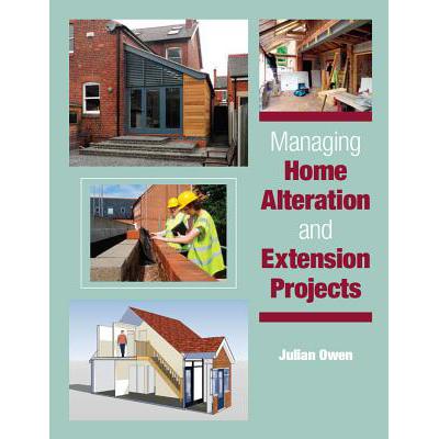 预订 Managing Home Alteration and Extension Projects