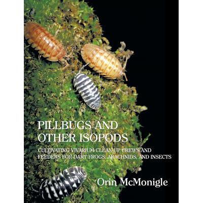 预订 Pillbugs and Other Isopods: Cultivating Viva...