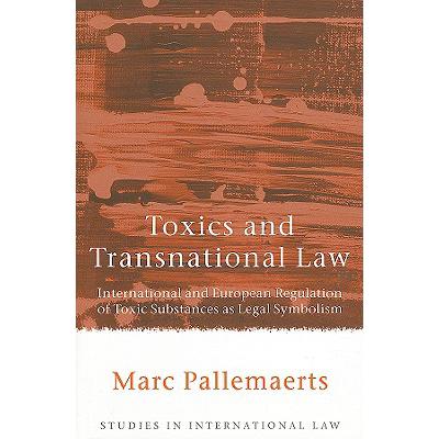 预订 Toxics and Transnational Law: International ...