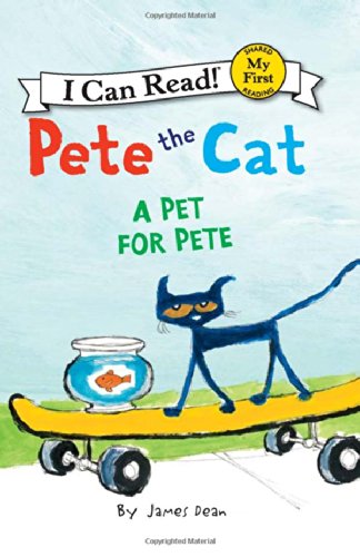 Pete the Cat: A Pet for Pete 英文原版
