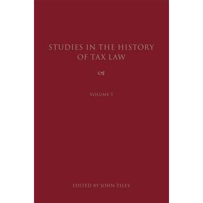 预订 Studies in the History of Tax Law, Volume 5