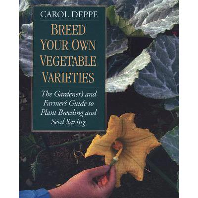 预订 Breed Your Own Vegetable Varieties: The Gard...