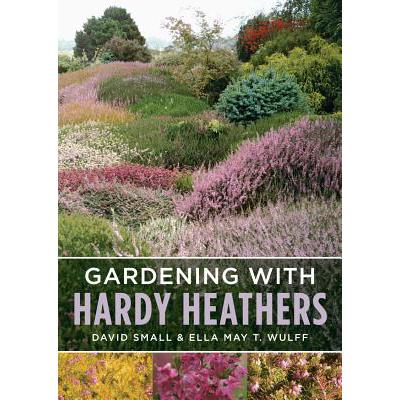 预订 Gardening with Hardy Heathers