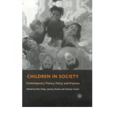预订 Children in Society: Contemporary Theory, Po...