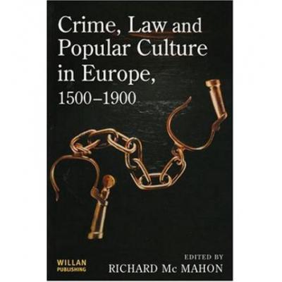 预订 Crime, Law and Popular Culture in Europe, 15...