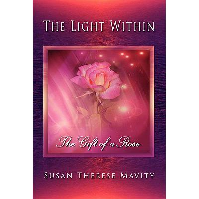 预订 the light within: the gift of a rose