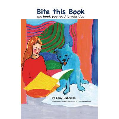 预订 Bite this Book: the book you read to your dog