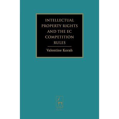预订 Intellectual Property Rights and the EC Competition Rules