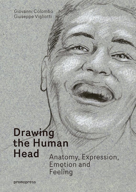 画人类头像 解剖学 表情 情感与感觉 英文原版 drawing the human hea