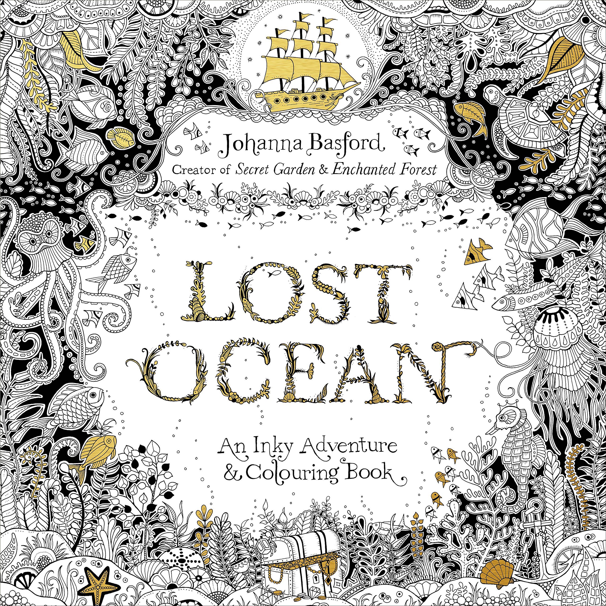 Lost Ocean: An Underwater Adventure & Colouring Book 英文原版