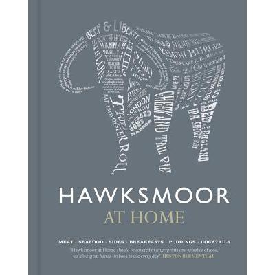预订 Hawksmoor at Home: Meat - Seafood - Sides - ...