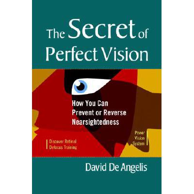 预订 The Secret of Perfect Vision: How You Can Pr...